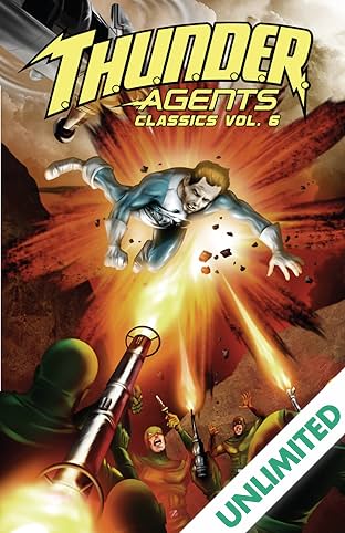 T.H.U.N.D.E.R. Agents Classics Vol. 6